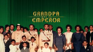 Grandpa Was an Emperor