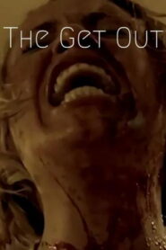 The Get Out