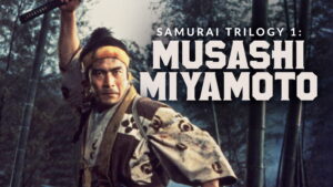 Samurai I: Musashi Miyamoto