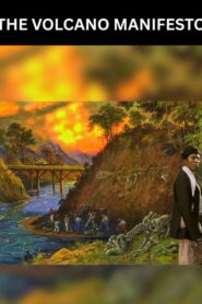 The Volcano Manifesto