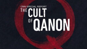 The Cult of Conspiracy: QAnon