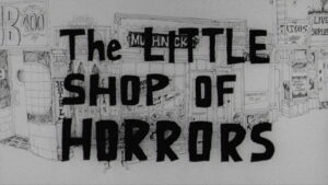 The Little Shop of Horrors