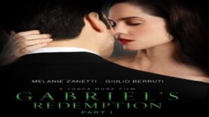 Gabriel’s Redemption: Part I