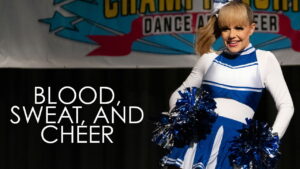 Blood, Sweat and Cheer
