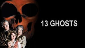 13 Ghosts