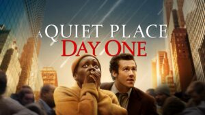 A Quiet Place: Day One