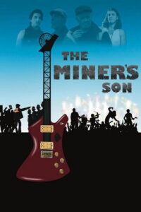 The Miner’s Son