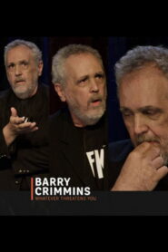 Barry Crimmins: Whatever Threatens You