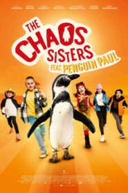 The Chaos Sisters feat. Penguin Paul