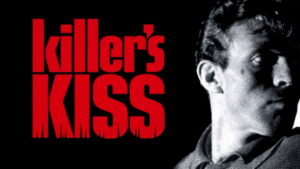 Killer’s Kiss