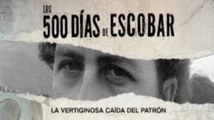 500 Days of Escobar