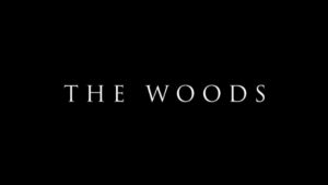 The Woods