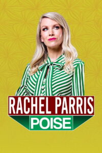 Rachel Parris: Poise