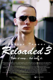 Reloaded 3