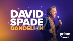 David Spade: Dandelion
