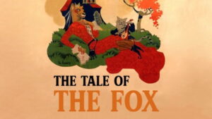 The Tale of the Fox