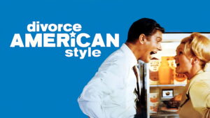 Divorce American Style