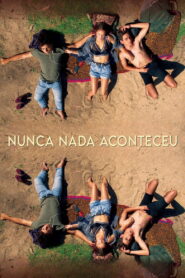 Nothing Ever Happened