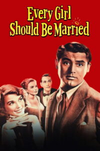 Every Girl Should Be Married