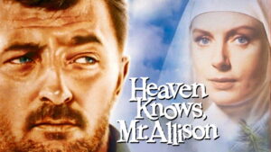 Heaven Knows, Mr. Allison
