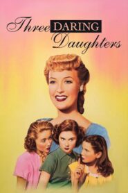 Three Daring Daughters