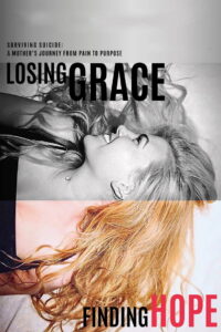 Losing Grace Finding Hope