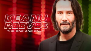 Keanu Reeves: The One and Only