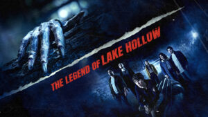 The Legend of Lake Hollow