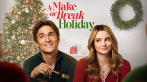 A Make or Break Holiday