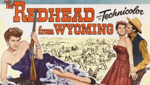 The Redhead from Wyoming
