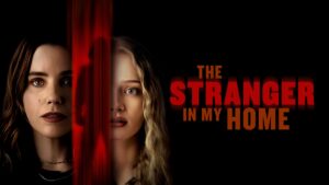 The Stranger in My Home