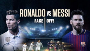 Ronaldo vs. Messi: Face Off!
