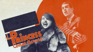 The Princess Comes Across