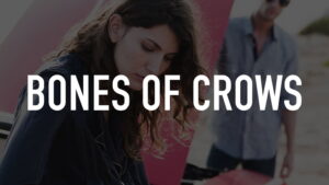 Bones of Crows