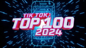 TikTok: Top 100 2024