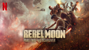 Rebel Moon – Part Two: The Scargiver