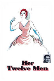 Her Twelve Men