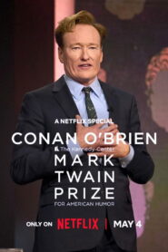 Conan O’Brien: The Kennedy Center Mark Twain Prize for American Humor