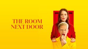 The Room Next Door