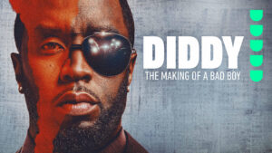 Diddy: The Making of a Bad Boy
