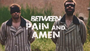 Between Pain and Amen