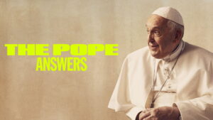 The Pope: Answers