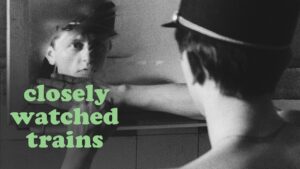 Closely Watched Trains