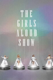 The Girls Aloud Show