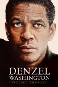 Denzel Washington: Falling Forward