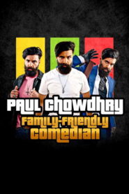 Paul Chowdhry: Family Friendly Comedian