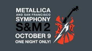 Metallica and San Francisco Symphony: S&M2