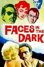 Faces in the Dark