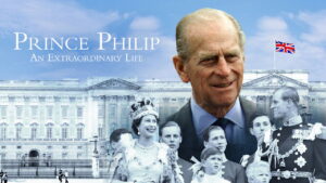 Prince Philip: An Extraordinary Life
