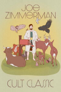 Joe Zimmerman: Cult Classic